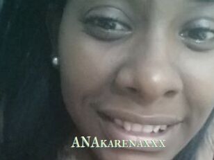ANAkarenaxxx
