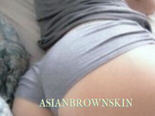 ASIANBROWNSKIN