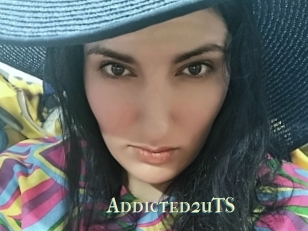 Addicted2uTS