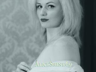AliceShine69