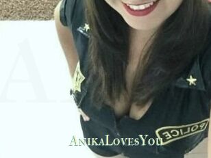 AnikaLovesYou