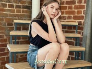 AnnaSoCute