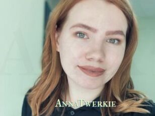 AnnaTwerkie