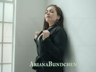 ArianaBundchen