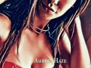 Aubrey_Haze