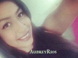 Aubrey_Rios