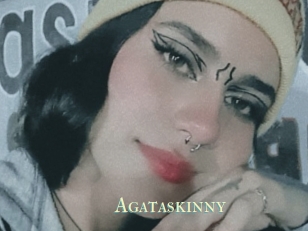 Agataskinny