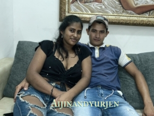 Aijinandyurjen