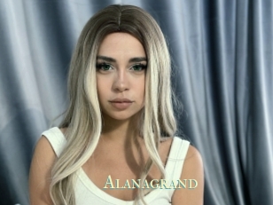 Alanagrand