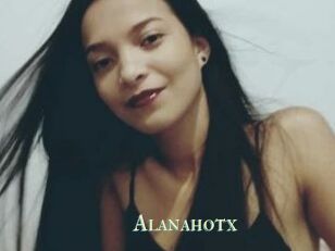 Alanahotx