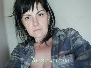 Alanaladream
