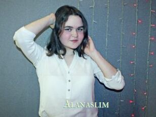 Alanaslim