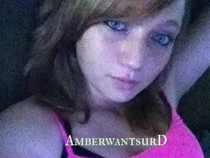 AmberwantsurD