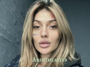 Arditheastes