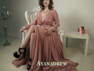 Ayanadrew