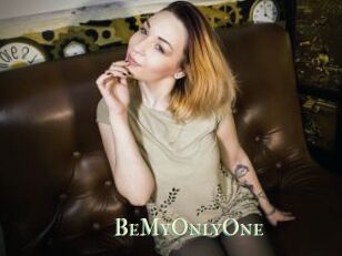 BeMyOnlyOne