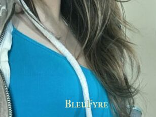 BleuFyre