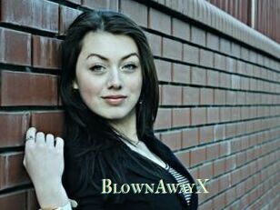 BlownAwayX
