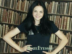 BlueEyessss