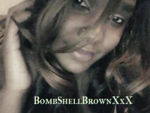 BombShellBrownXxX