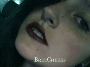 BreeCheeks