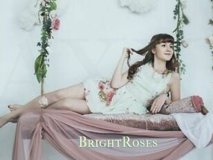 BrightRoses