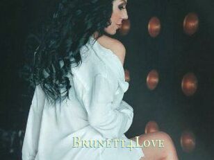 Brunett4Love