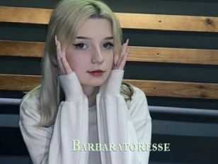 Barbaratoresse