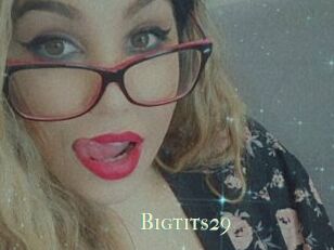 Bigtits29