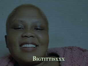 Bigtittisxxx