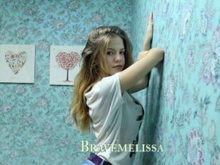 Bravemelissa