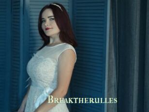 Breaktherulles