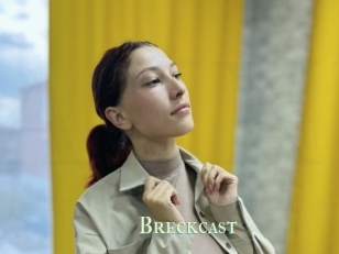 Breckcast