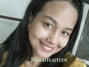 Brightcaitlyn
