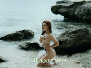 Burnwithme