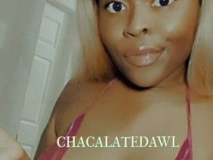 CHACALATEDAWL