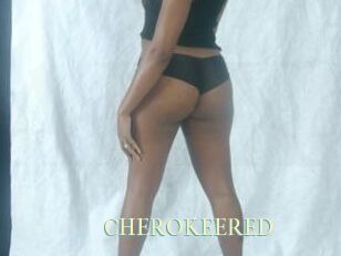 CHEROKEERED