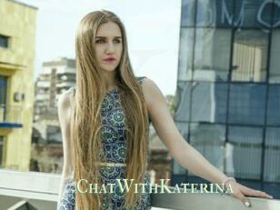 ChatWithKaterina