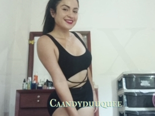 Caandyduuquee