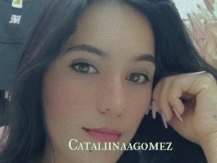 Cataliinaagomez