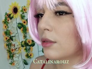 Catalinarouz
