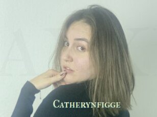 Catherynfigge