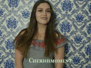 Cherishmoment
