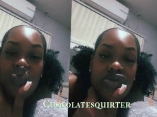 Chocolatesquirter