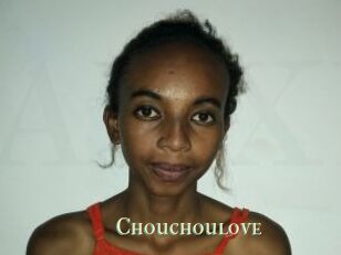 Chouchoulove