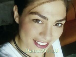 DahianaWet4U