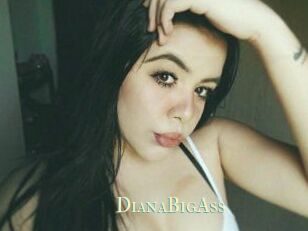 DianaBigAss