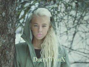 DirtyWishX