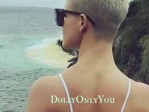 DollyOnlyYou