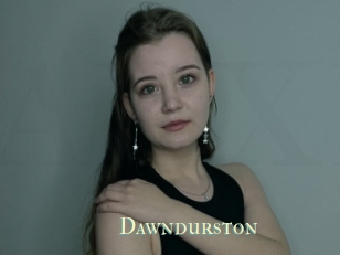 Dawndurston